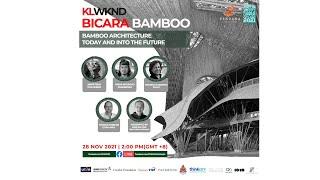 KLWKND Bicara Bamboo talk