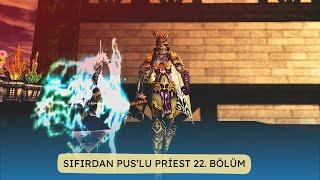 SIFIRDAN PUS'LU PRİEST #22 | ETKİNLİKLER OLMASA BİTTİK | KNİGHT ONLİNE