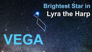 Vega: Brightest Star in the Lyra the Harp