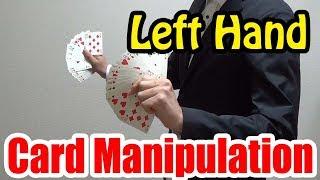 card manipulation tutorial easy/Left Hand Card Manipulation/UHM