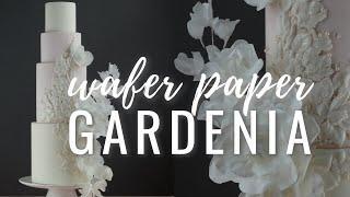 How to make Wafer Paper Gardenia for cake decorating