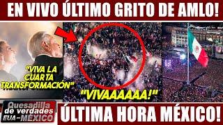 EN VIVO ¡ÚLTIMO GRITO DE INDEPENDENCIA DE AMLO! ZÓCALO MÉXICO LLENO 15 DE SEPTIEMBRE ¡VIVA MÉXICO!