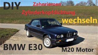 BMW M20 Motor Zylinderkopfdichtung, Zahnriemen und Ölwannendichtung wechseln DIY 320i E30 Cabrio