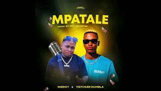 Weewy & Tiktoker Dumela - Mpatale