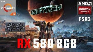 Star Wars Outlaws RX 580 8GB (All Settings Tested 1080p FSR3)