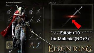 Estoc +25 for Malenia, Blade of Miquella (NG+7)