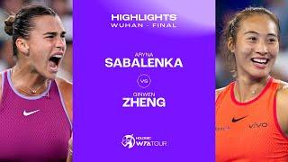 Aryna Sabalenka vs. Zheng Qinwen | 2024 Wuhan Final | WTA Match Highlights