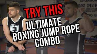 JUMP ROPE LIKE A BOXER WITH THIS ULTIMATE COMBO | BOXING | JUMP ROPE