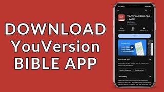 YouVersion Bible App: How to Download or Install YouVersion Bible App?