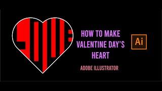 HOW TO make valentine day's heart #AdobeIllustrator #love