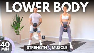 40 Min LOWER BODY STRENGTH WORKOUT with DUMBBELLS - Muscle Building at Home