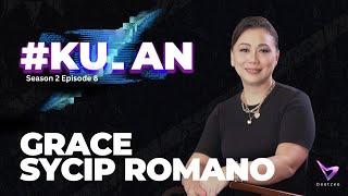KU_AN Season 2 Episode 8 | Grace Sycip Romano