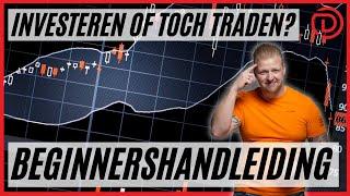 Traden of investeren | Beginnershandleiding