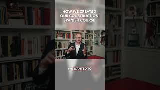 How We Created our 6 - Week Construction Spanish Course | Bradley Hartmann & Co #Shorts