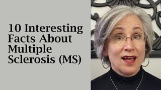 10 Interesting Facts About Multiple Sclerosis (MS)