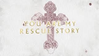 Zach Williams - "Rescue Story" (Official Lyric Video)