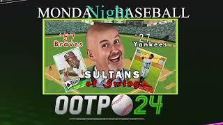 OOTP Monday Night Baseball with Dr Dynastic Ep 4 - 1957 Braves vs 1927 Yankees