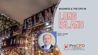 Business and the CFO in Long Island: The Small Town of 3 Million People
