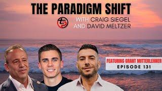 The Paradigm Shift Episode 131 with David Meltzer Featuring Grant Mitterlehner