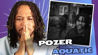 Pozer - Aquatic (Official Video) REACTION