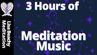 Meditation Music Only 3 Hours