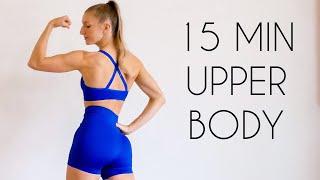 15 MIN UPPER BODY WORKOUT - No Equipment (Back, Arms, Chest, Shoulders)