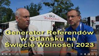 Generator Referendów na Święcie Wolności Gdańsk 2023.06.03-04