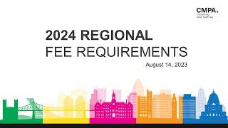 About CMPA membership fees: 2024 Regional Fee Requirements