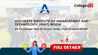 Exploring Accurate Institute of Management and Technology (AIMT) Noida