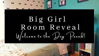 Big Girl Room Reveal | Dog Themed Bedroom