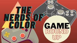 NOC Gaming Roundup #1