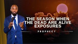 The Dead Alive And The Living Dead | Urgent Prophecy