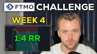 My Journey To Being Funded $200,000 FTMO - Week 4