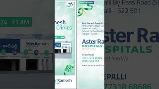 Spreading Benefits of Quality Healthcare: Aster Ramesh Speciality Clinics Opens in Tadepalli!