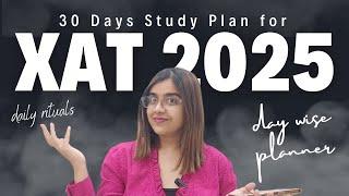 Crack XAT in 30 Days| Day wise Study Plan for XAT 2025| How to prepare for XAT in 1 month #xat #xlri