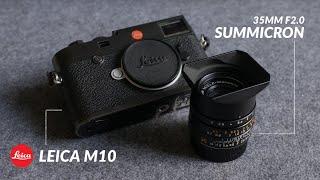 Leica M10 + 35mm f2.0 Summicron | Real World Test (46 Sample Photos)