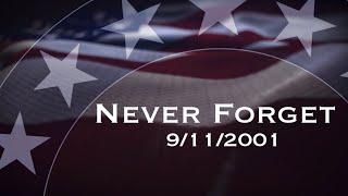 Never Forget - 9/11/2001 - Pledge of Allegiance