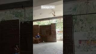 Energy Fan in Garage