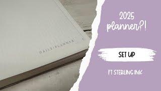 Setting up my 2025 Planner?!?! // Sterling Ink Undated Daily Planner