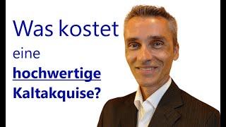 Was kostet eine Kaltakquise? (B2B Telemarketing Agentur)