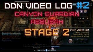 Desert Dragon Nest Video Log #2 - Stage 2 Canyon Guardian Abbubah (Scorpion) - Walkthough ~ !