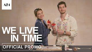 We Live In Time | Cooking with Florence Pugh and Andrew Garfield | Official Promo | A24