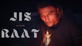 AK MAX - JIS RAAT (Official music video) 2022 rap song.