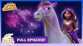 Unicorn Academy Year of the Unicorn FULL EPISODE | Netflix After School