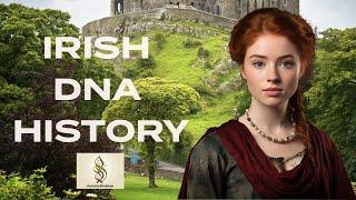 Irish DNA History 