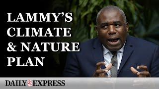 IN FULL: David Lammy on tackling the climate and nature crisis