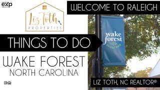 Things To Do In Wake Forest, North Carolina