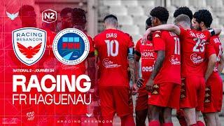 N2 - J24 | Racing Besançon vs FR Haguenau (3-4)