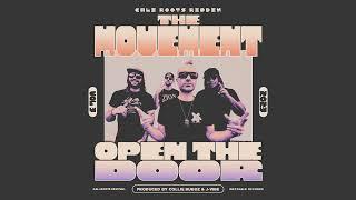 The Movement - Open The Door (Cali Roots Riddim 2023)