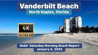 Robb’s Saturday Morning Beach Report for North Naples, FL | January 4, 2025